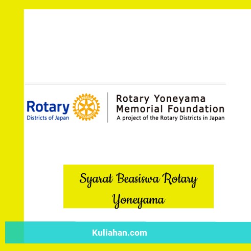 Syarat Beasiswa Rotary Yoneyama