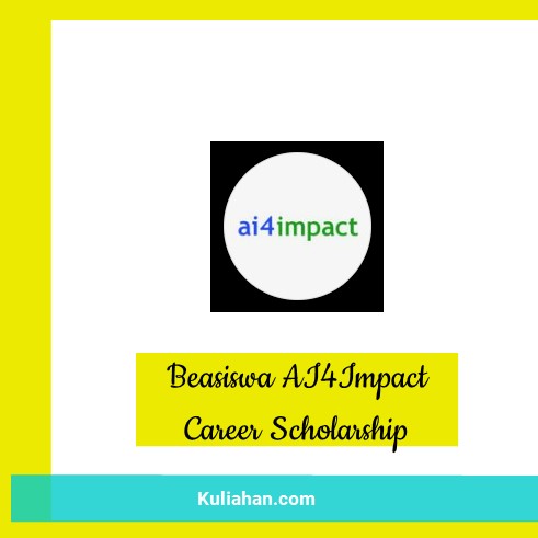 Beasiswa AI4Impact Career Scholarship