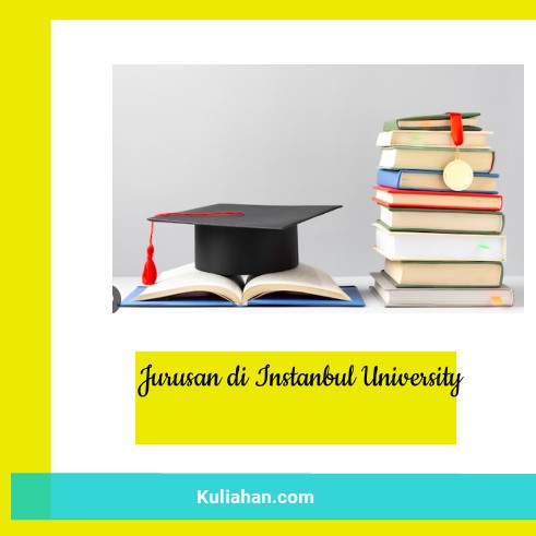 Jurusan di Istanbul University