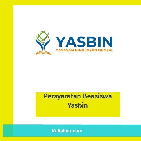 Persyaratan Beasiswa Yasbin 2025