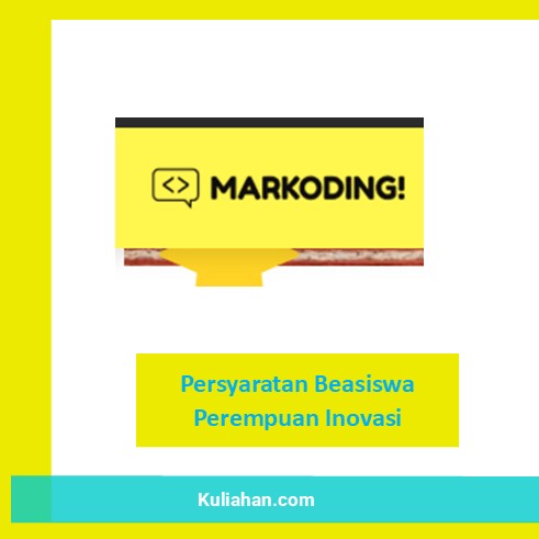 Persyaratan Beasiswa Perempuan Inovasi