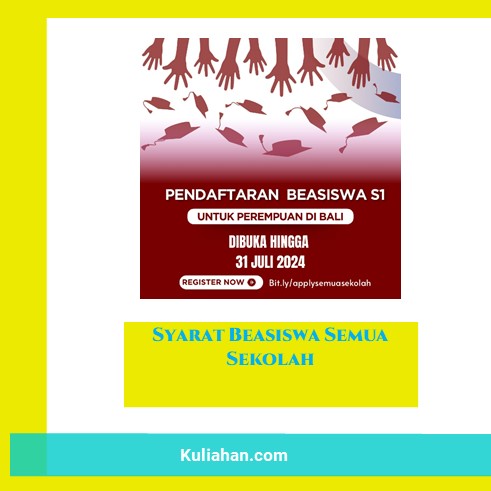 Syarat Beasiswa Semua Sekolah