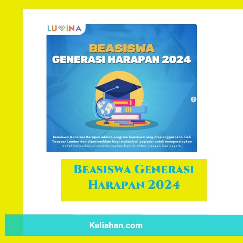 Beasiswa Generasi Harapan 2024