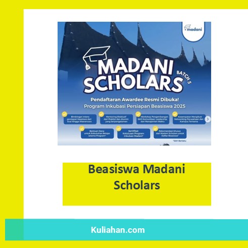 Beasiswa Madani Scholars 2025