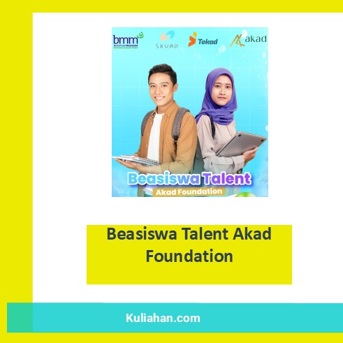Beasiswa Talent Akad Foundation