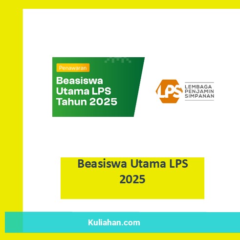 Beasiswa Utama LPS 2025