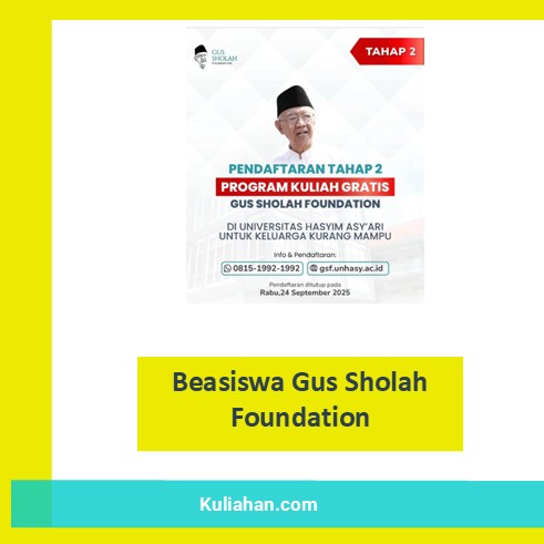 Beasiswa Gus Sholah Foundation