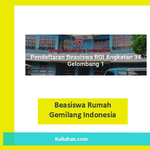 Beasiswa Rumah Gemilang Indonesia