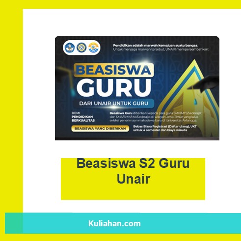 Beasiswa S2 Guru Unair