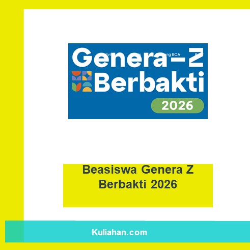 Beasiswa Genera Z Berbakti 2026
