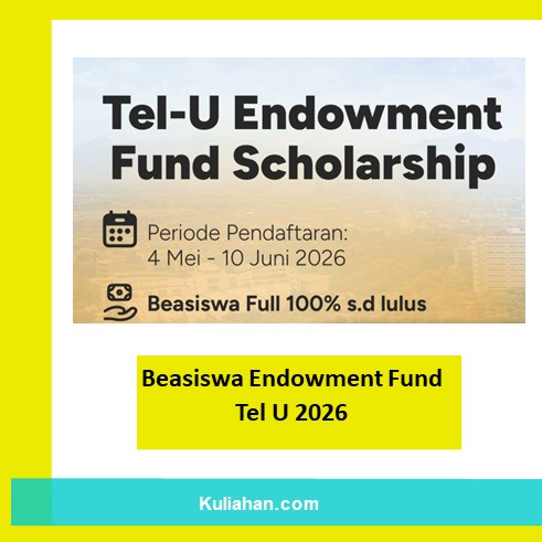 Beasiswa Endowment Fund Tel U 2026