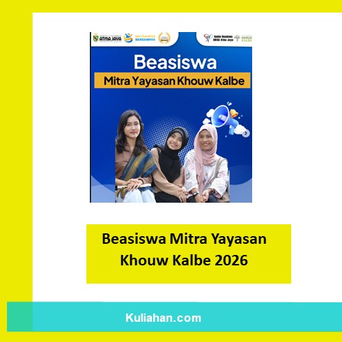 Beasiswa Mitra Yayasan Khouw Kalbe 2026