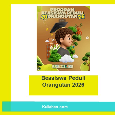 Beasiswa Peduli Orangutan 2026