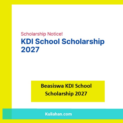 Beasiswa KDI School Scholarship 2027